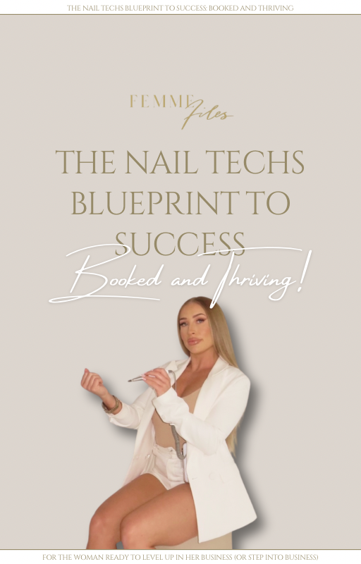 The Nail Techs Blueprint To Success